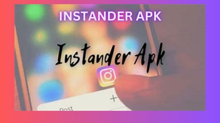 Instander APK Download