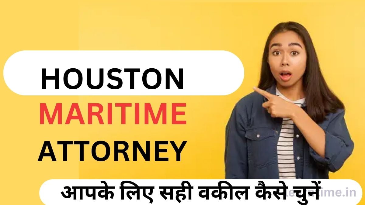 HOUSTON MARITIME ATTORNEY
